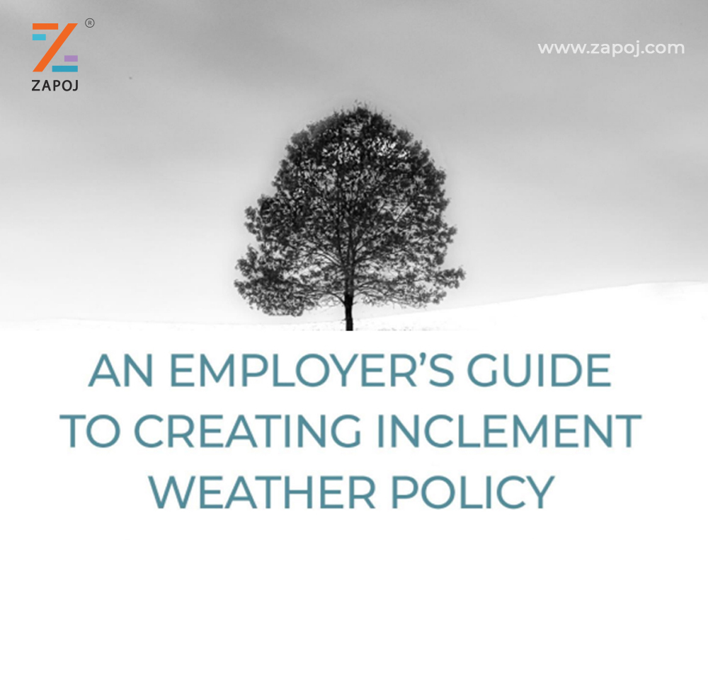 An Empolyer's Guide To Create Inclement Weather Policy